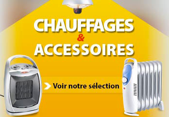 Chauffage et accessoires