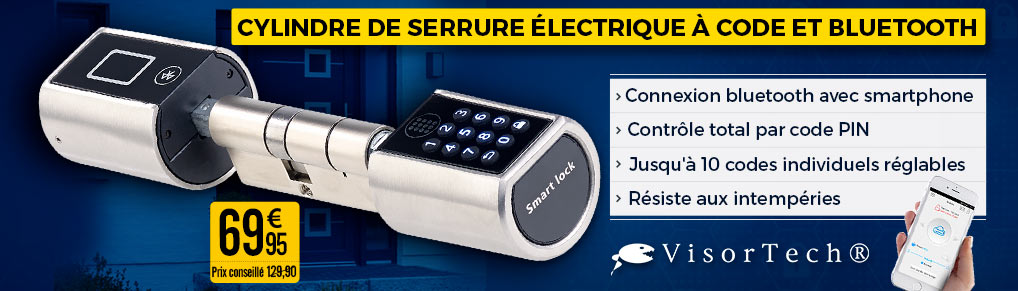 Cylindre de serrure électrique à code et bluetooth TSZ-300 - VisorTech - NX4385