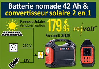 Batterie nomade 42 Ah & Convertisseur solaire avec prises 230 V / 12 V / USB - NX2738