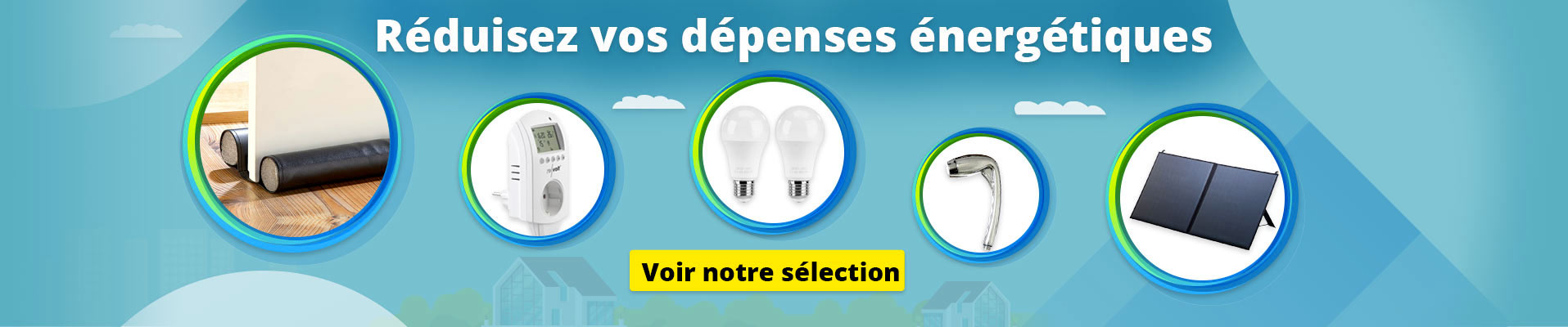 Faites des économies d'energie